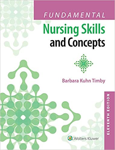 Fundamental Nursing Skills and Concepts (11th Edition) - Epub + Converted pdf